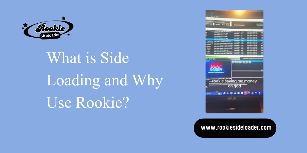 What is Side Loading and Why Use Rookie