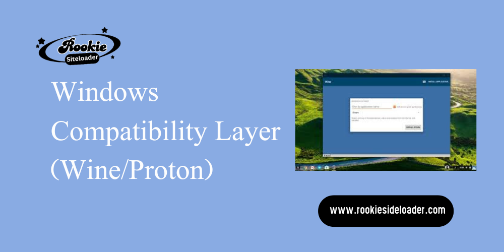 Windows Compatibility Layer