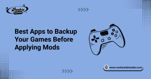 Best Apps to Backup Your Games Before Applying Mods