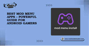 Best Mod Menu Apps – Powerful Guide for Android Gamers