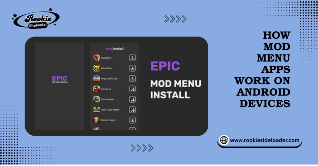 How Mod Menu Apps Work on Android Devices