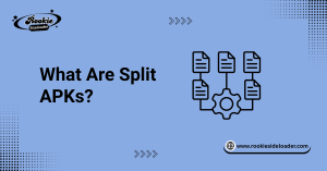 What Are Split APKs